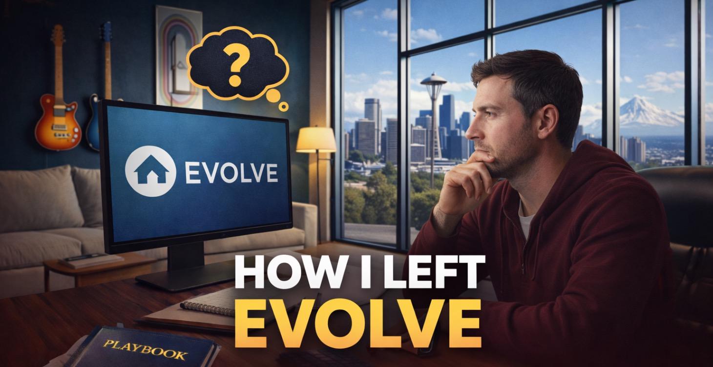How I Left Evolve.com