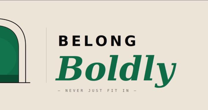 Belong Boldly