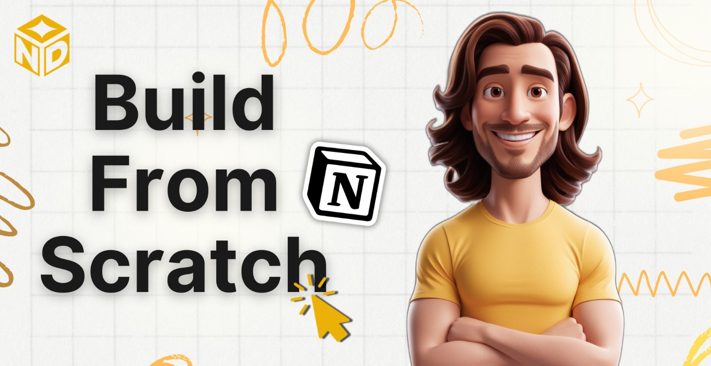 Build from Scratch in Notion