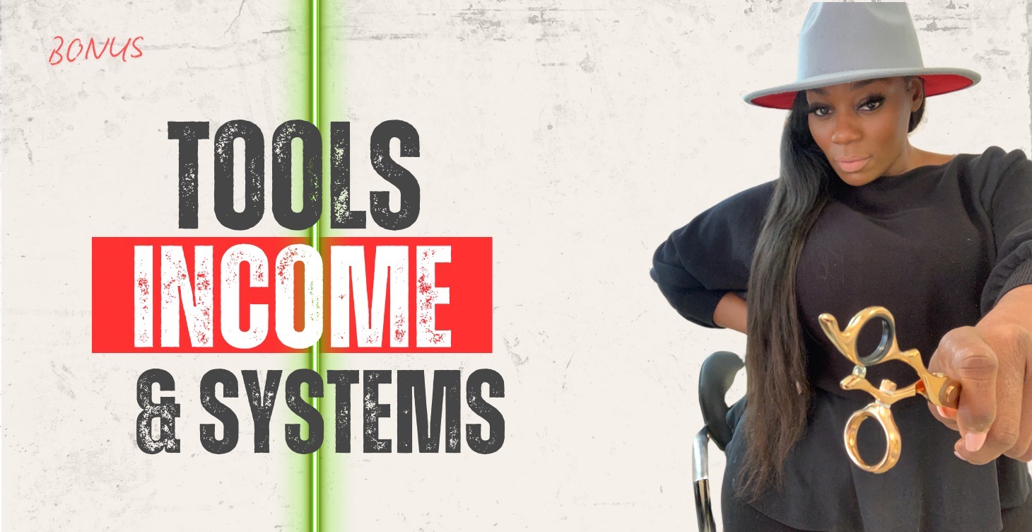 Bonus: Tools, Income & Systems