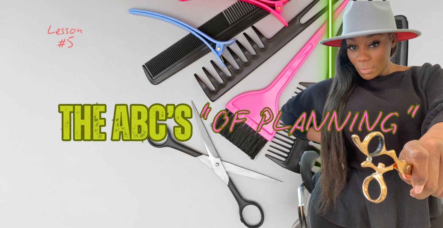 #5 The ABC’s Of Planning