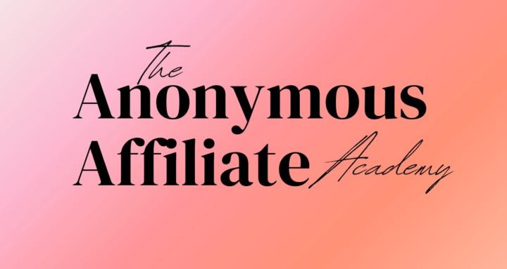 Anonymous Affiliate Academy