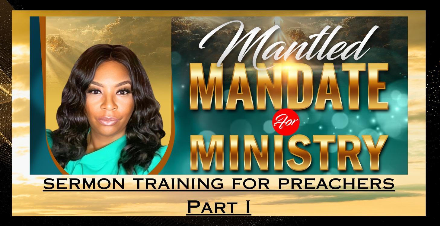 Sermon Training for Preachers Part I