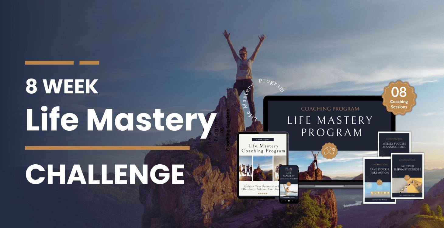 8 Week Life Mastery Challenge