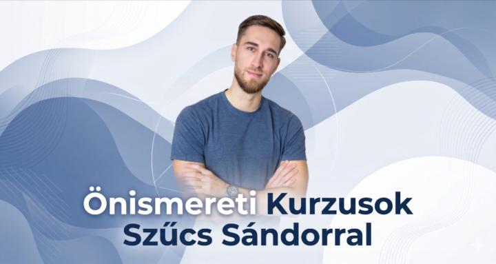 Önismereti Kurzusok Sándorral