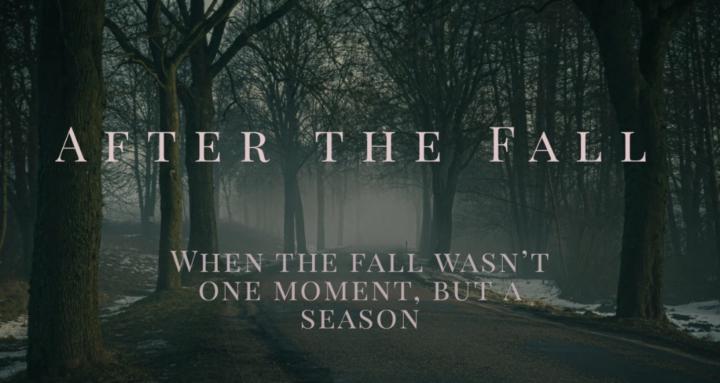 After the Fall