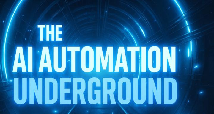 The AI Automation Underground