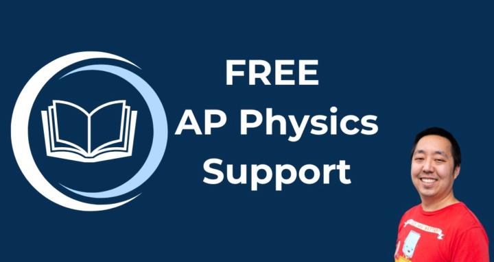 AP Physics Help Desk (FREE)