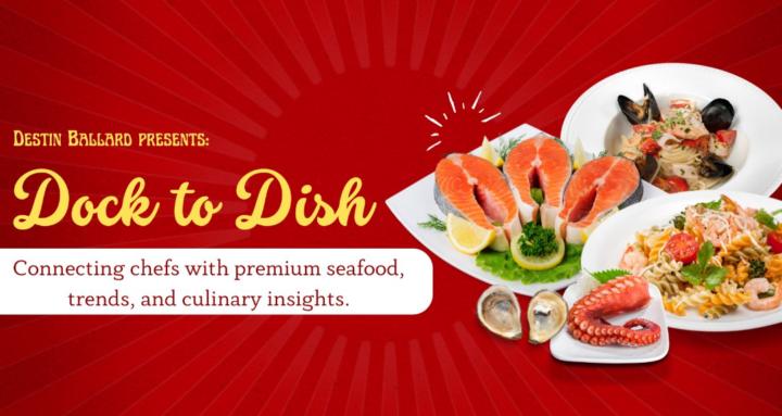 Dock to Dish 