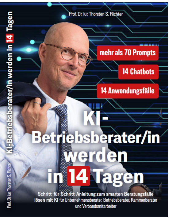 Nur heute 99 Cents🚀 "KI-Betriebsberater/in in 14 Tagen" – Das Praxisbuch für die Beratung der Zukunft! 📘