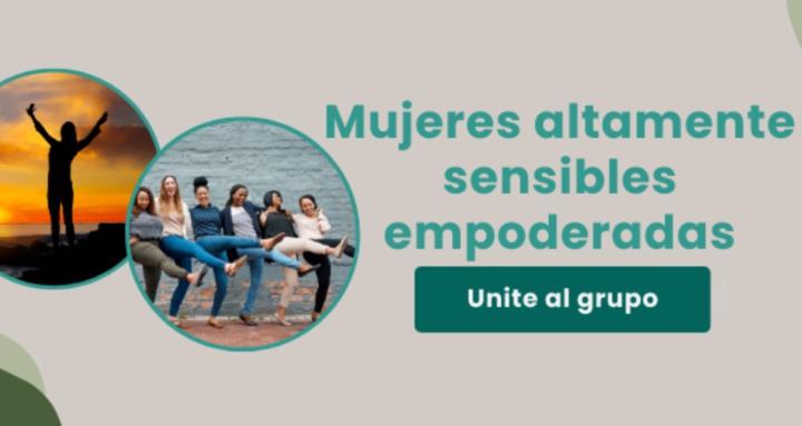 Mujeres sensibles empoderadas