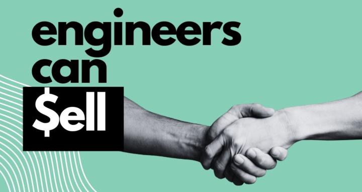Engineers Can Sell
