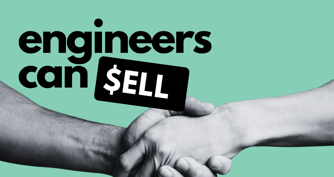 Engineers Can Sell