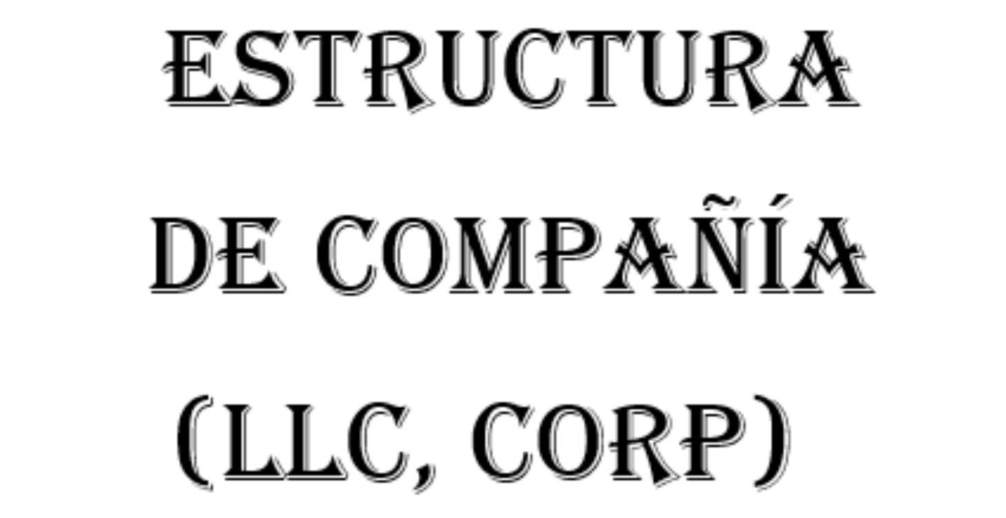 Estructura de LLC & CORP