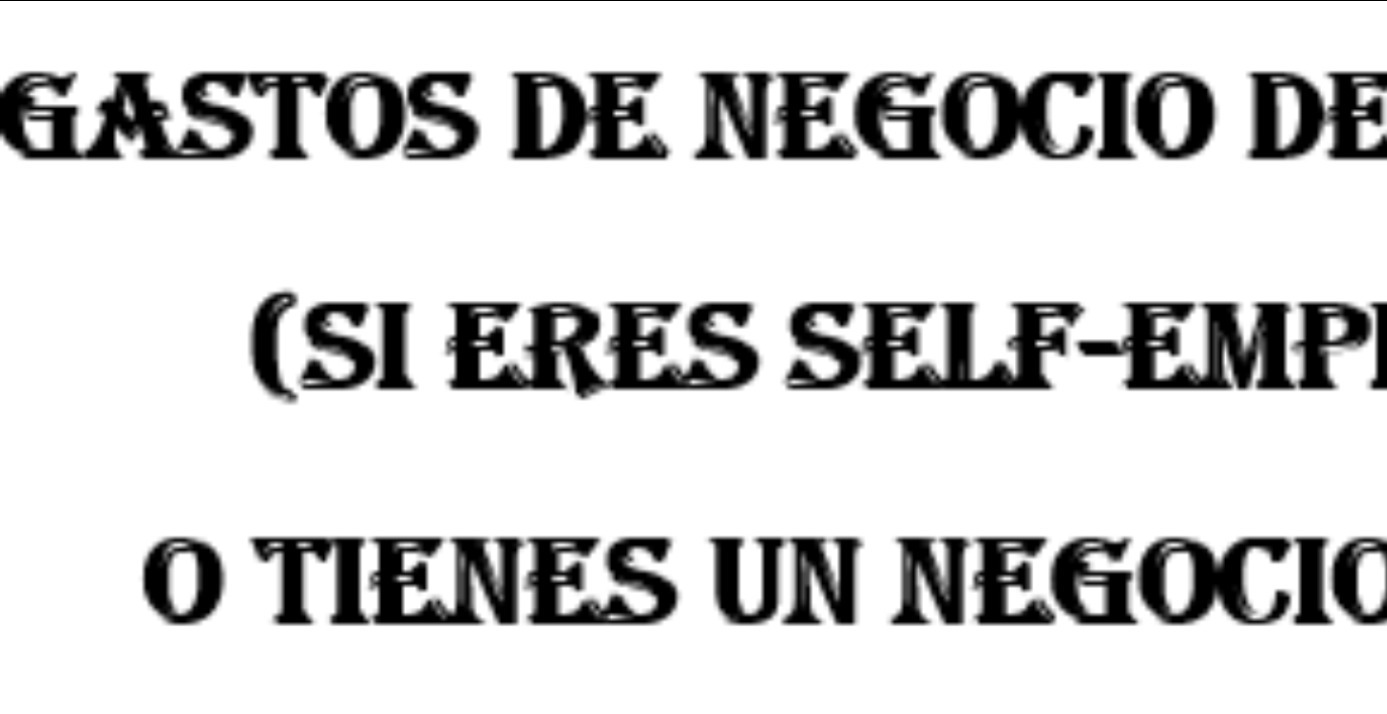 Gastos que puedes Deducir Si eres Self-employed