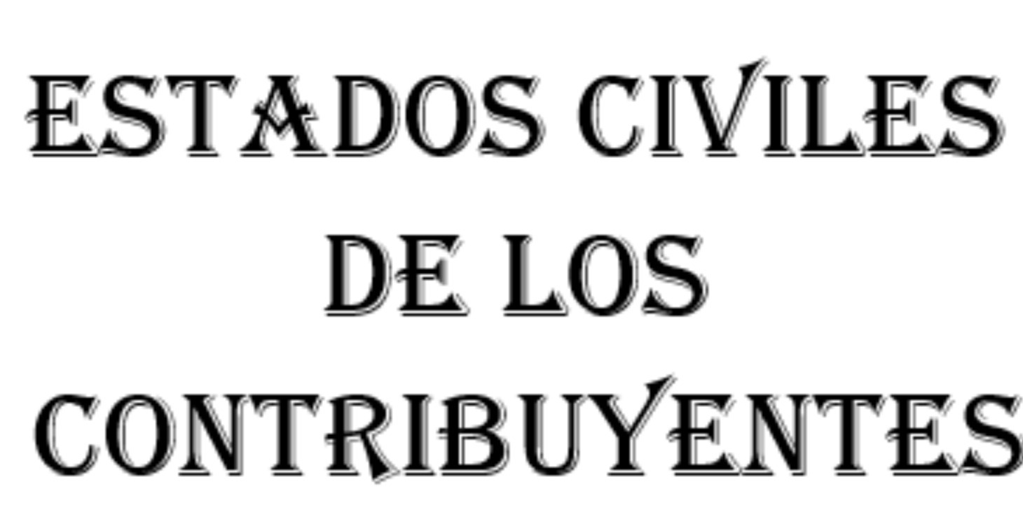 Estados Civiles Para llenar los taxes.