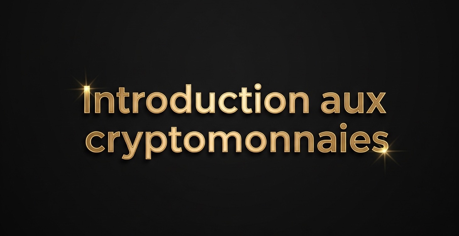 Introduction aux Cryptomonnaies