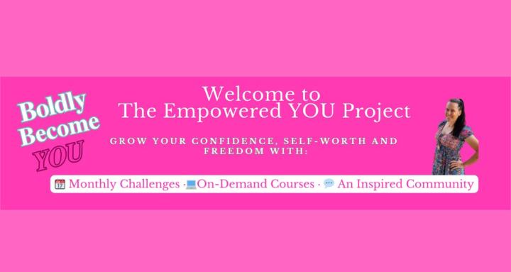 Empowered You Project