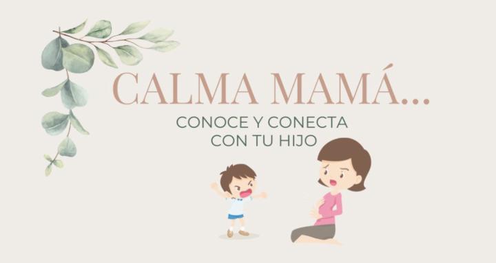 Calma mamá...