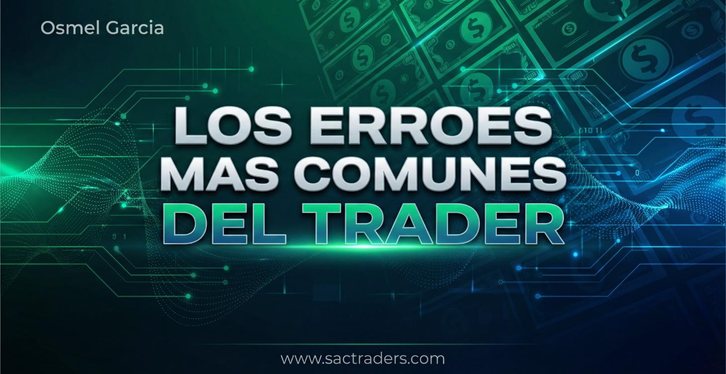 Los ERRORES más comunes del Trader
