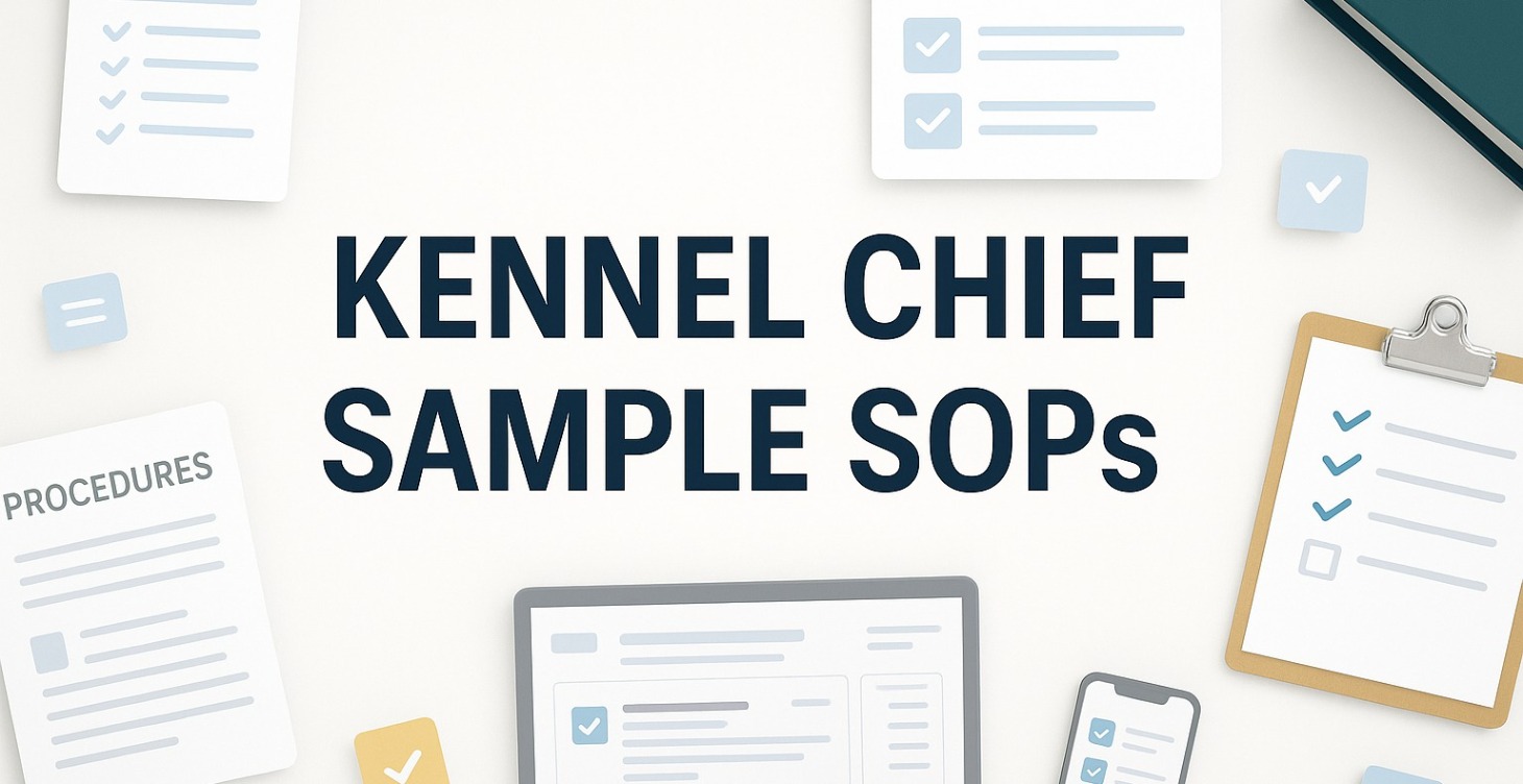 Kennel Chief Sample SOPs