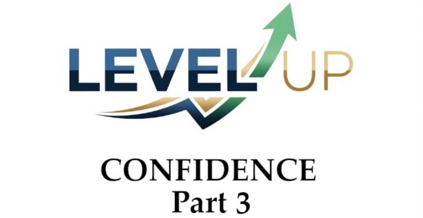 CONFIDENCE MASTER CLASS PART 3