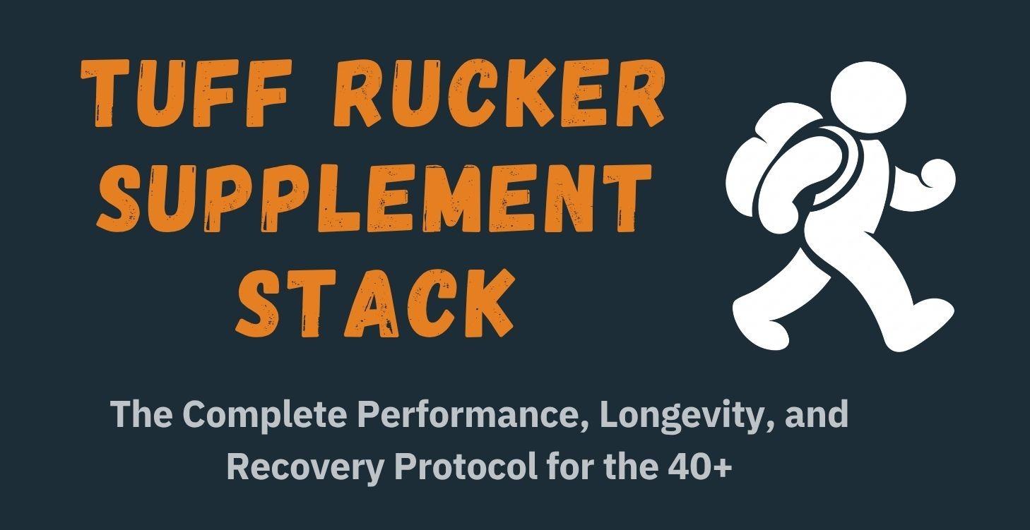 Tuff Rucker Supplement Stack
