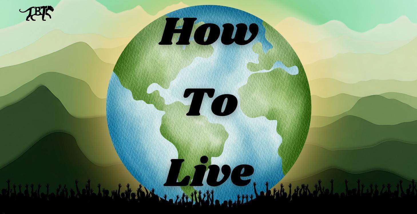 How To Live