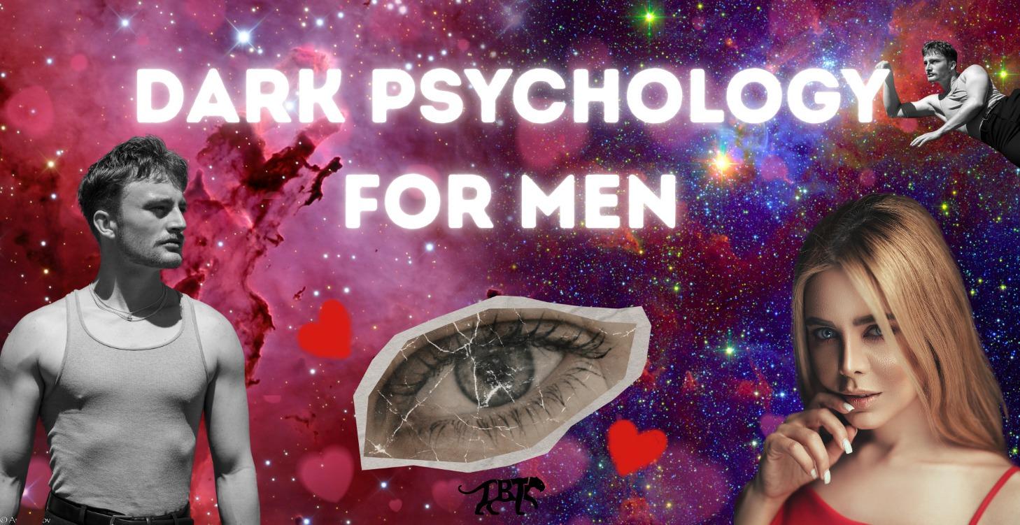 Dark Psychology For Men