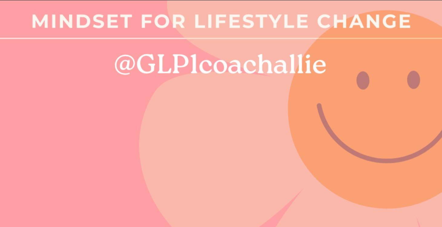 Mindset for Lifestyle Change