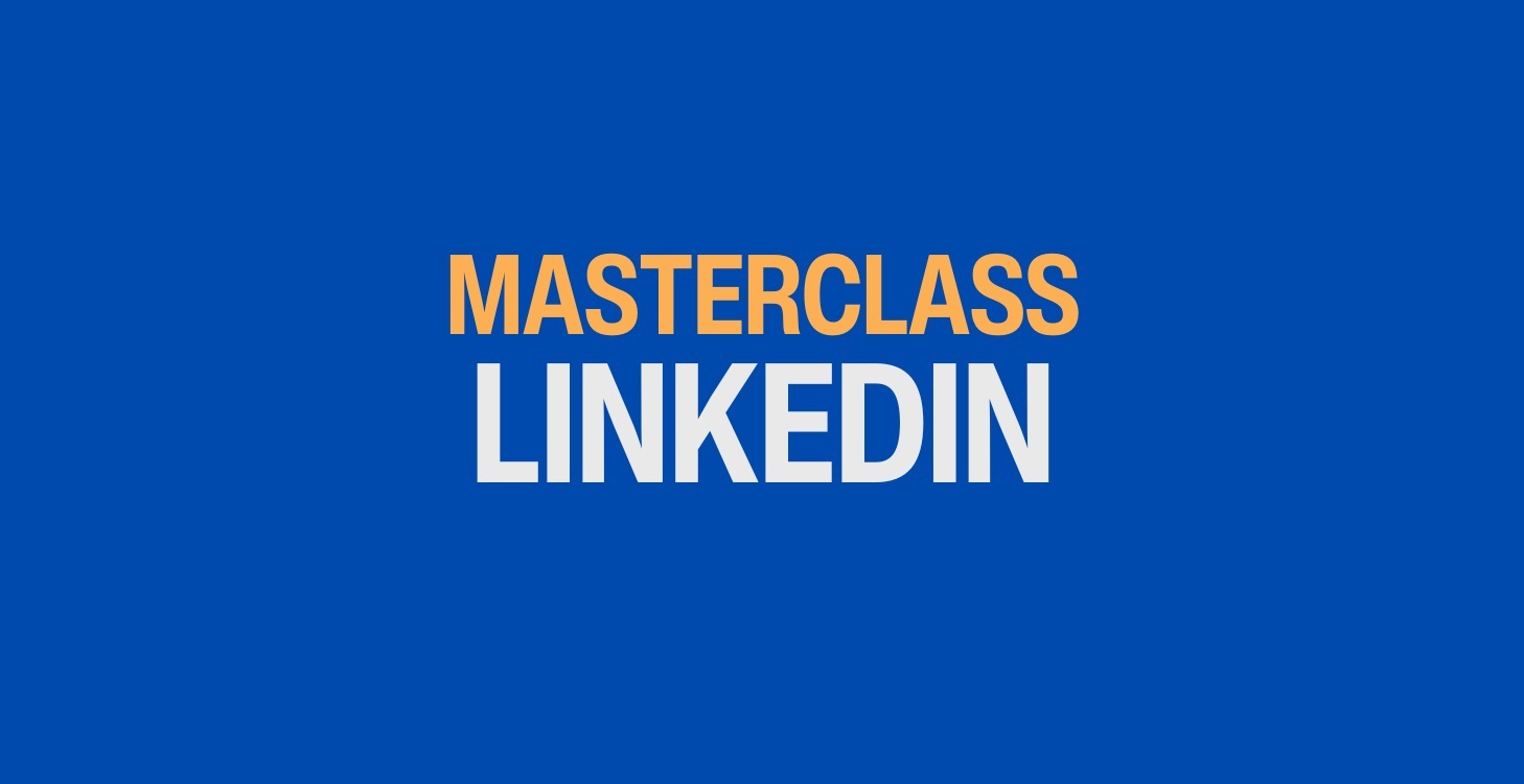 Masterclass LinkedIn
