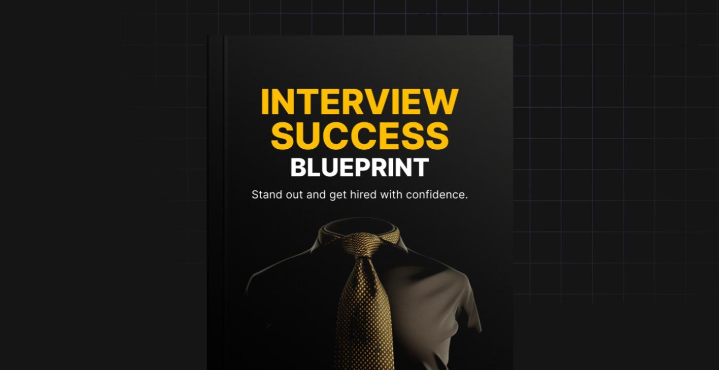 Interview Success Blueprint