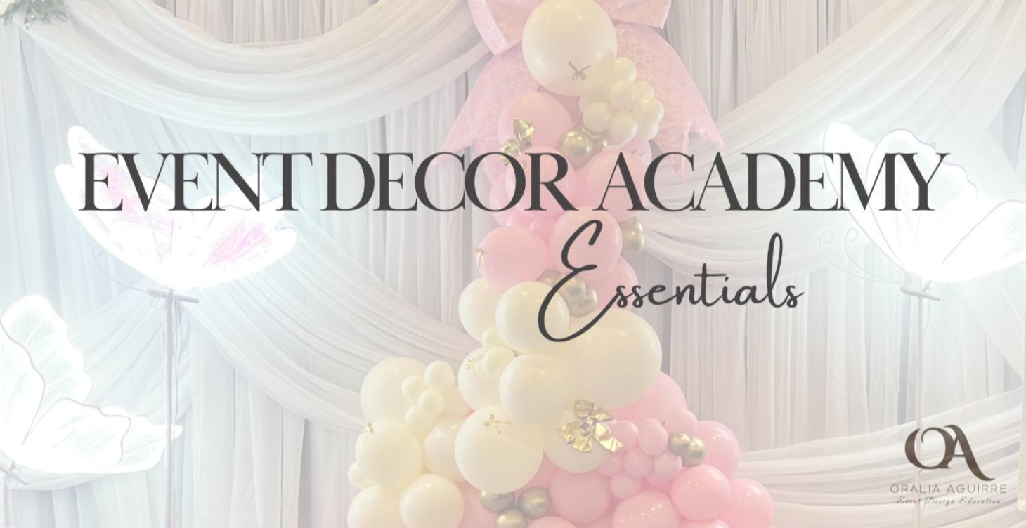 Event Decor Academy : Essentials