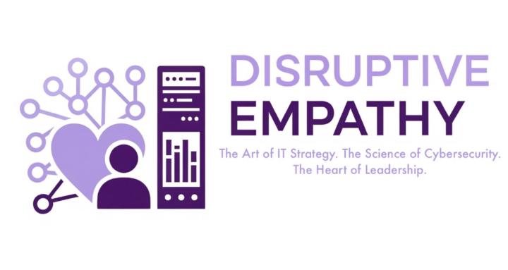 Disruptive Empathy
