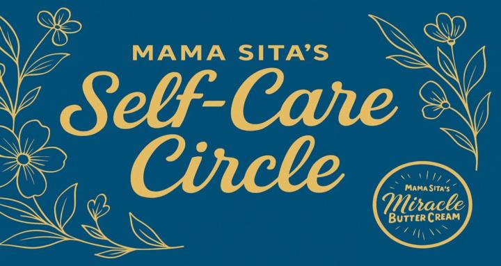 Mama Sita's Self-Care Circle