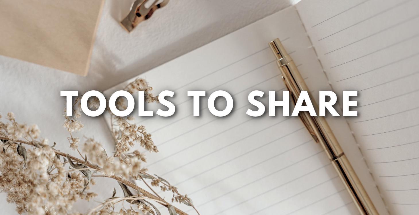 TOOLS TO SHARE