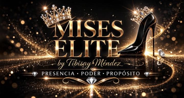 Mises Élite By Tibisay Mendez
