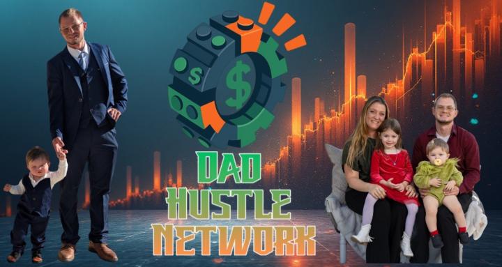 The Dad Hustle Network
