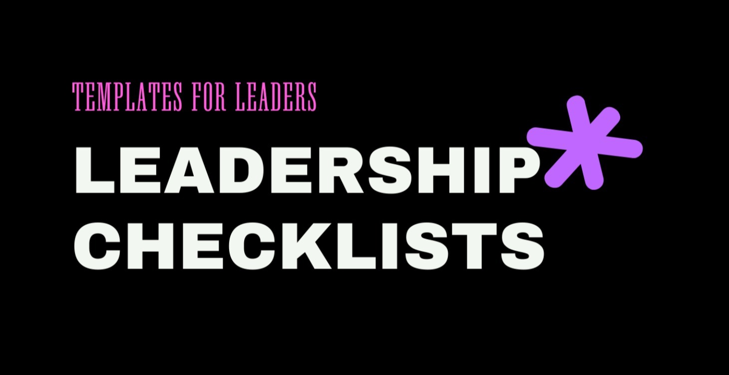 Checklists for Leaders