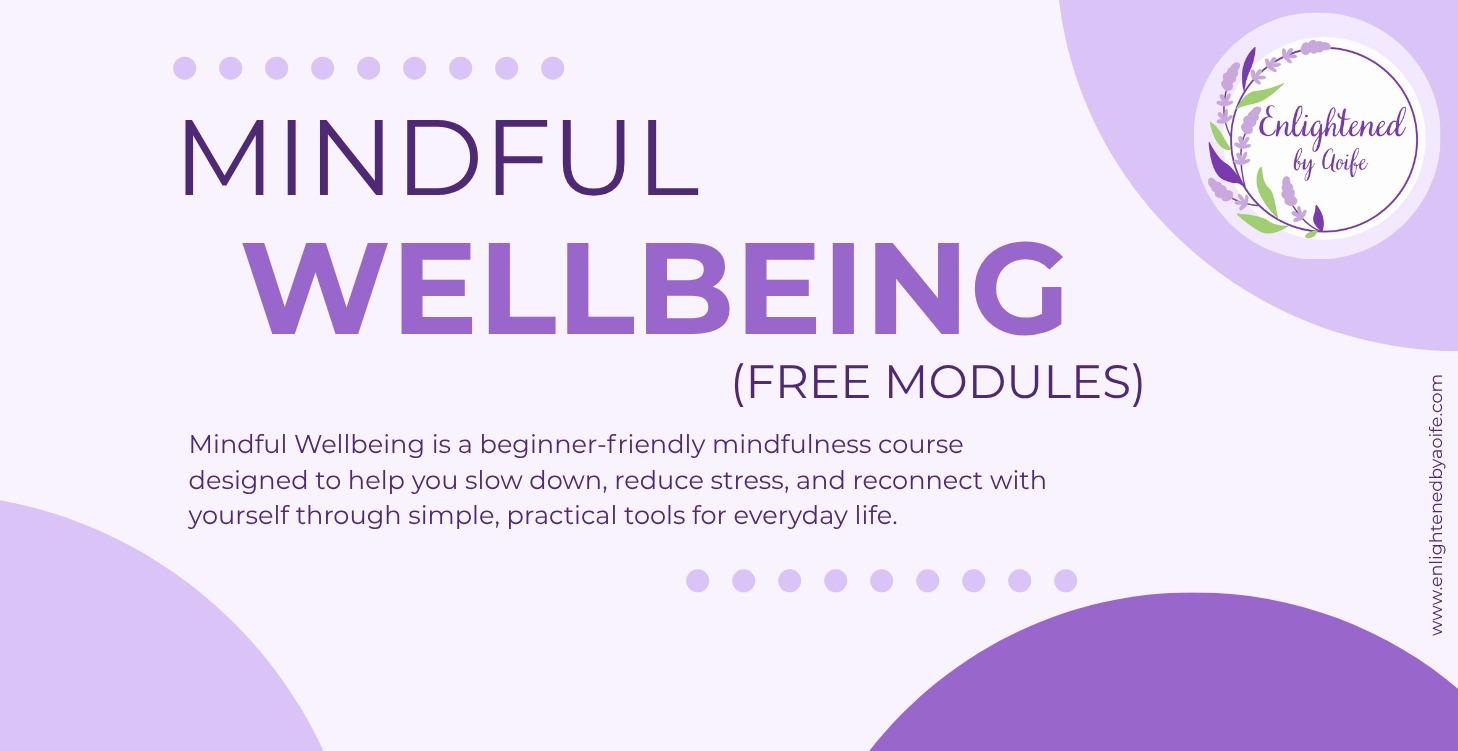 Mindful Wellbeing