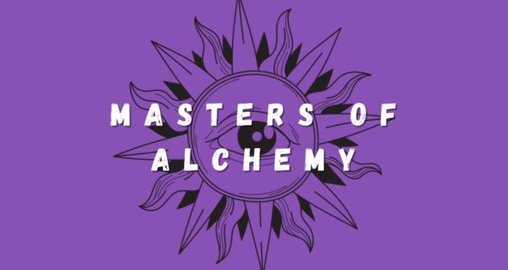 masters of alchemy
