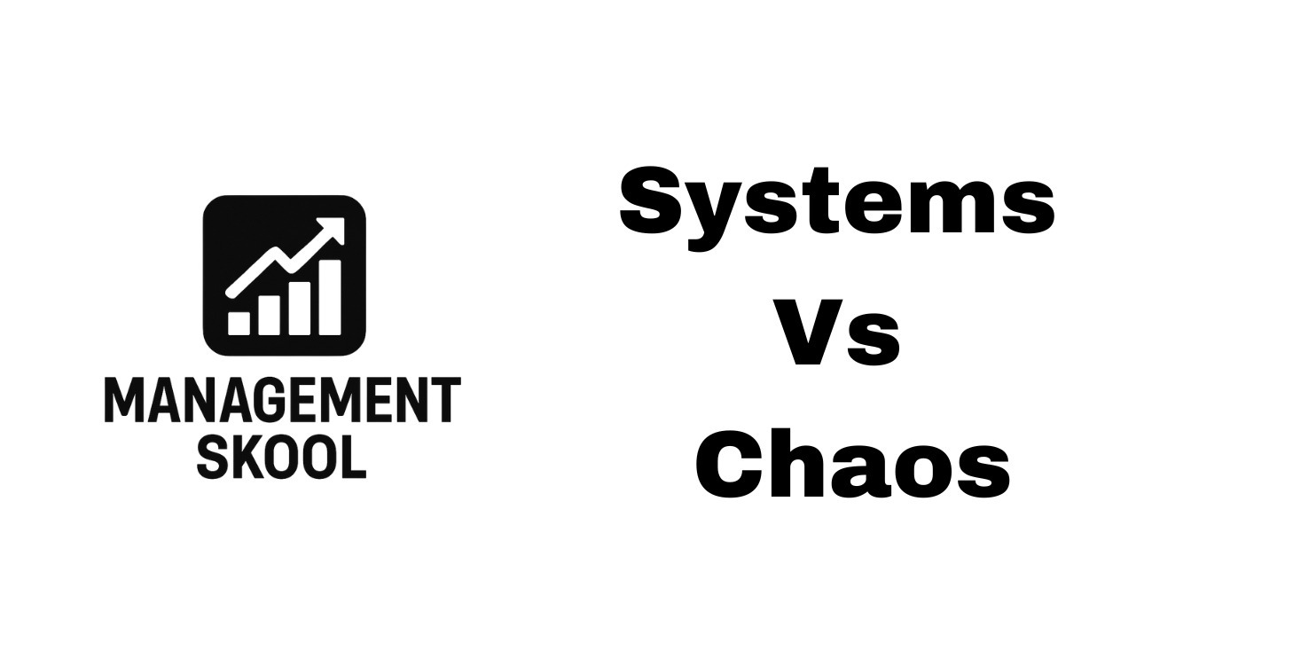 Systems Vs Chaos