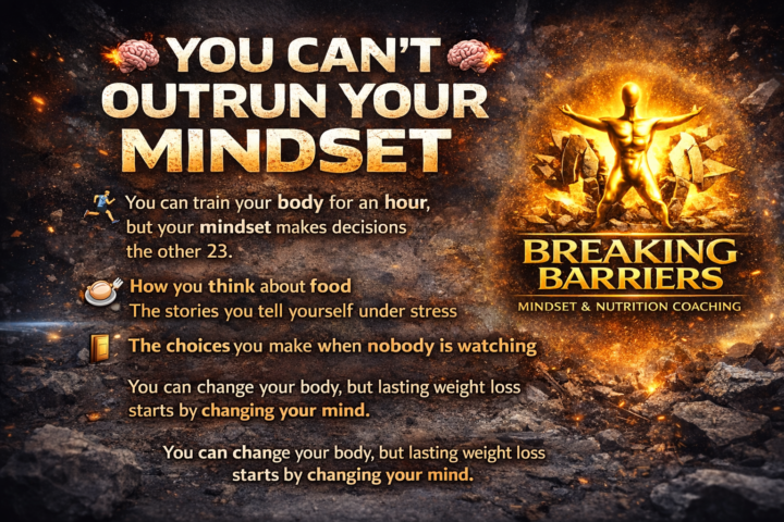 🔥🧠 YOU CAN’T OUTRUN YOUR MINDSET 🧠🔥