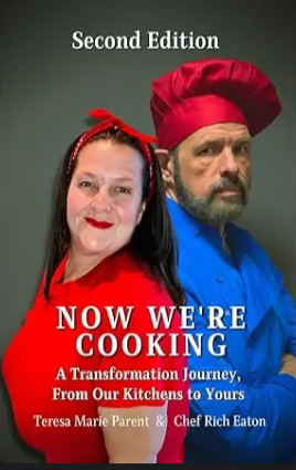 Now Were Cooking - A Transformation Journey from Our Kitchens to Yours