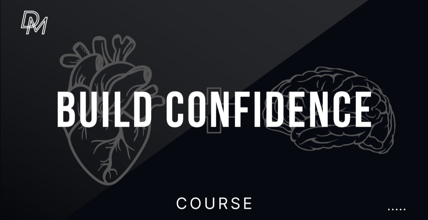 Building Confidence & Self-Belief