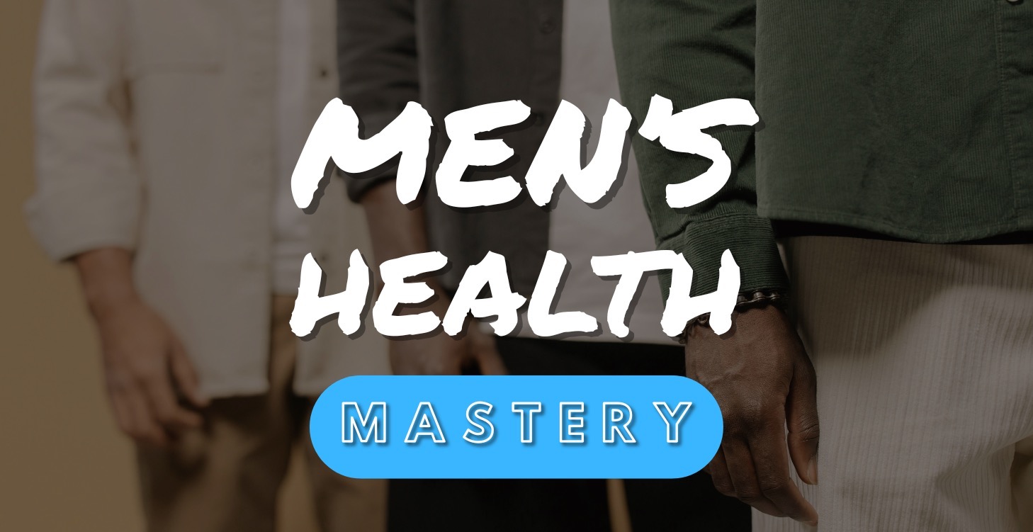 Men's Health Mastery