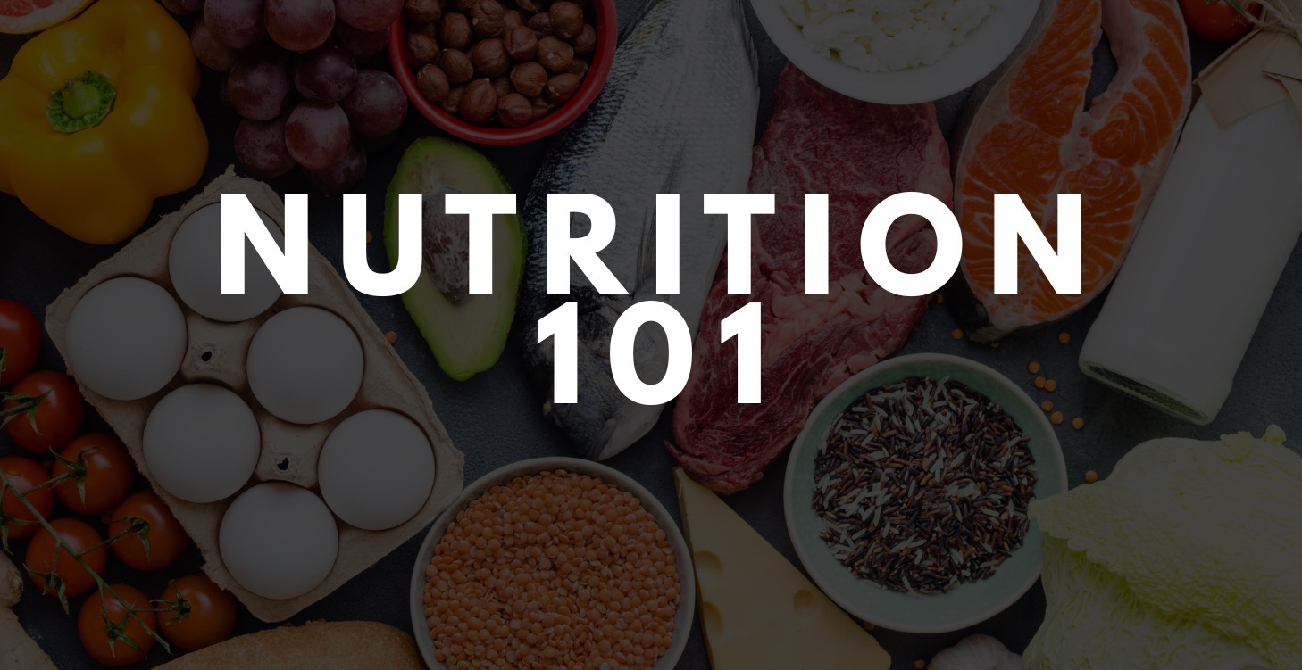 Nutrition 101