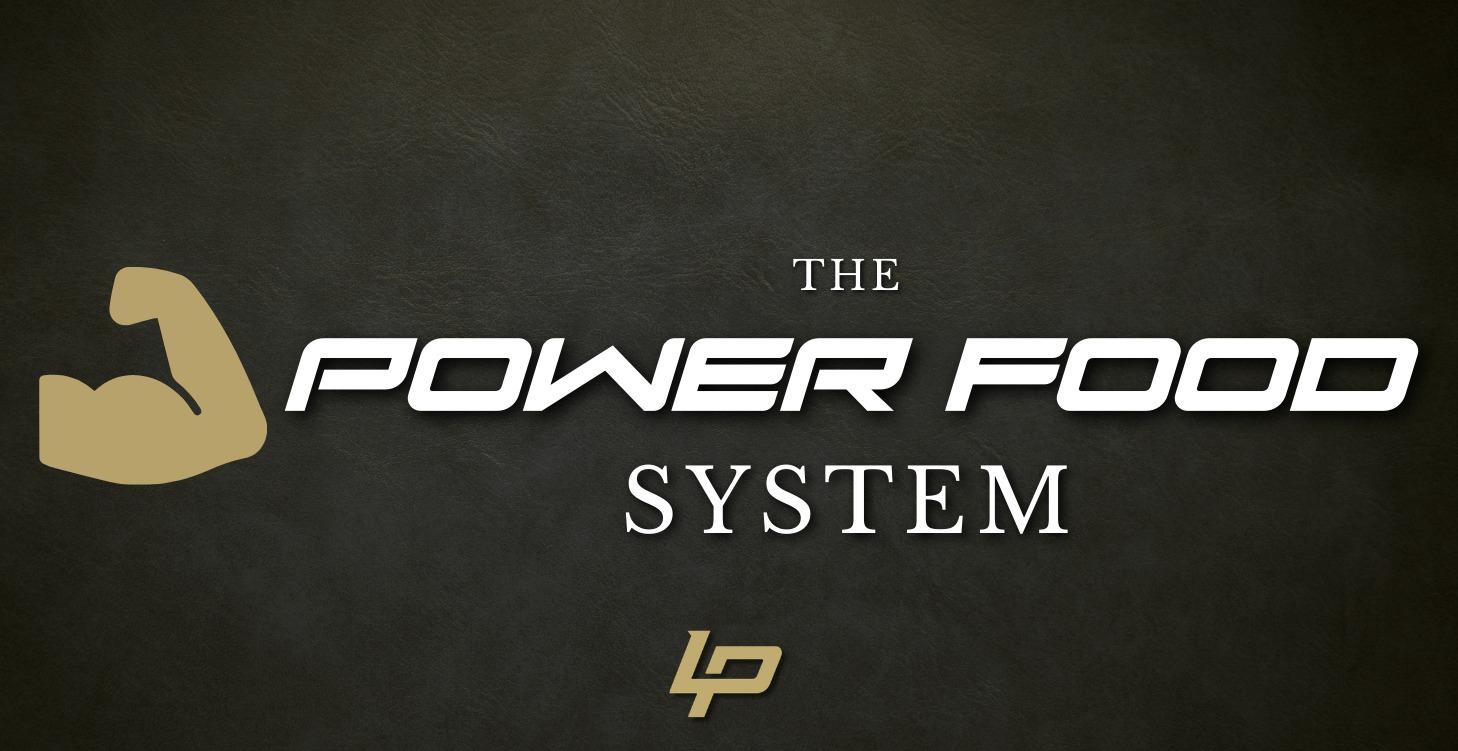 THE POWER FOOD SYSTEM