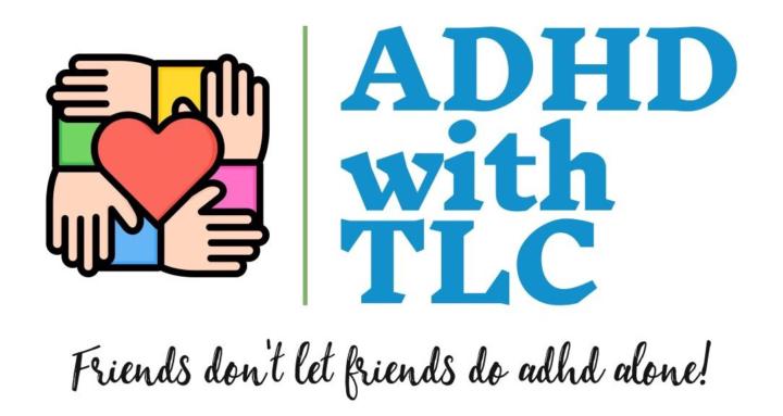ADHD with TLC