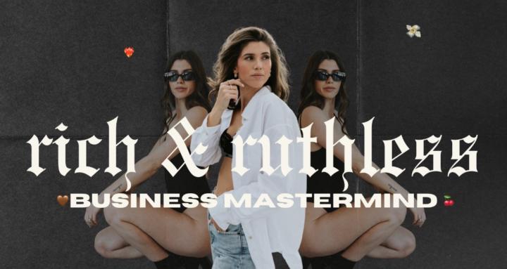 Rich & Ruthless Mastermind 🍒